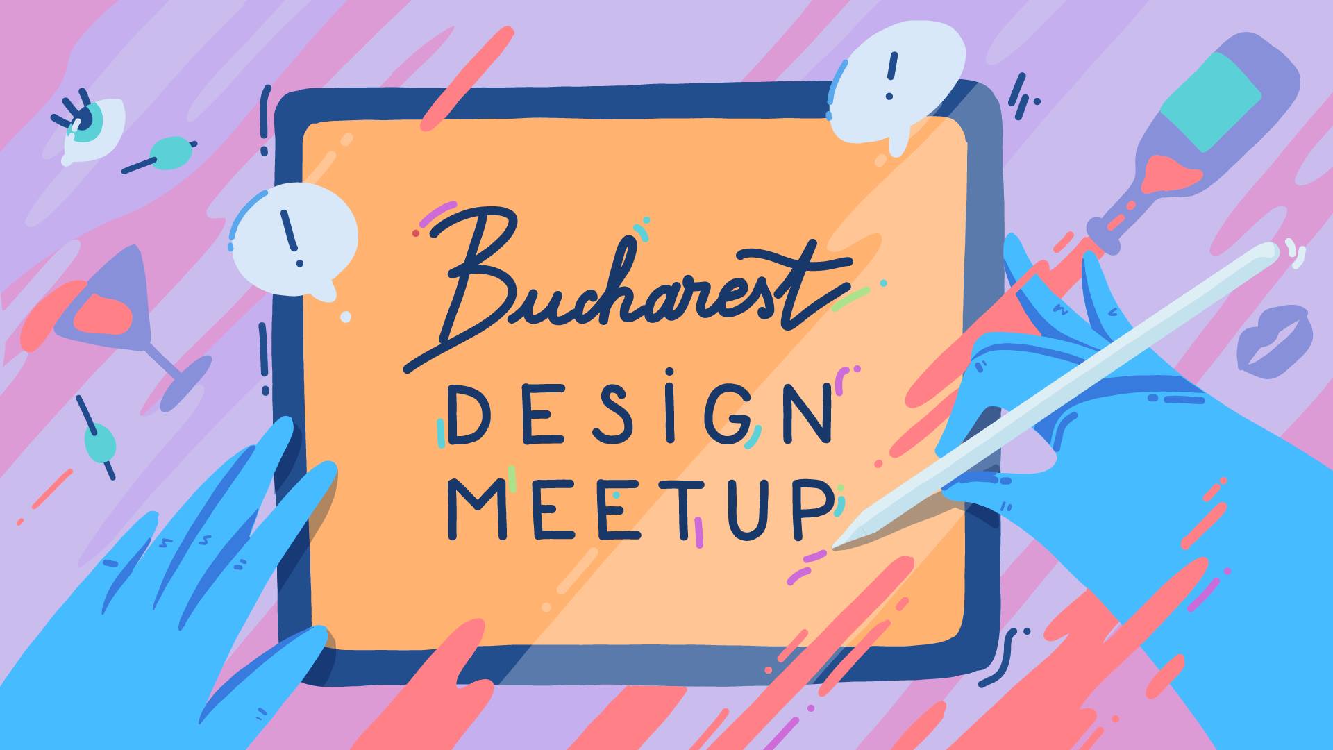 Bucharest Design Meetup #15