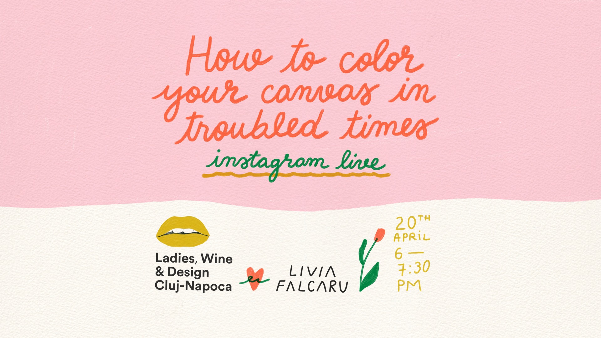 How to color your canvas in troubled times – Instagram Live cu Livia Falcaru