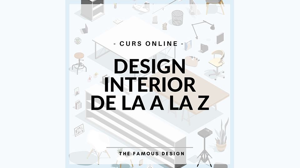 Curs online de design interior de la A la Z