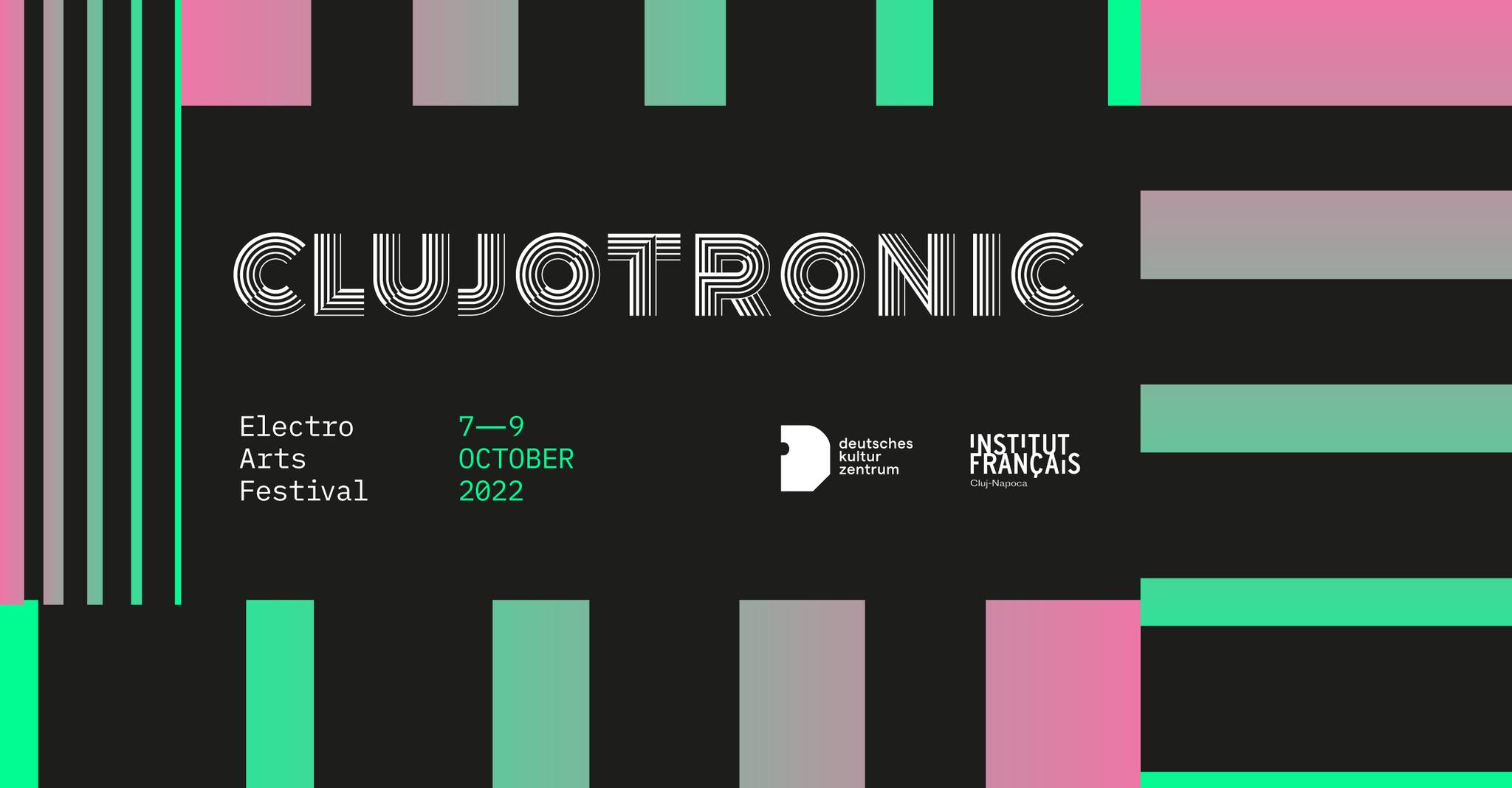Clujotronic 2022 | Electro Arts Festival