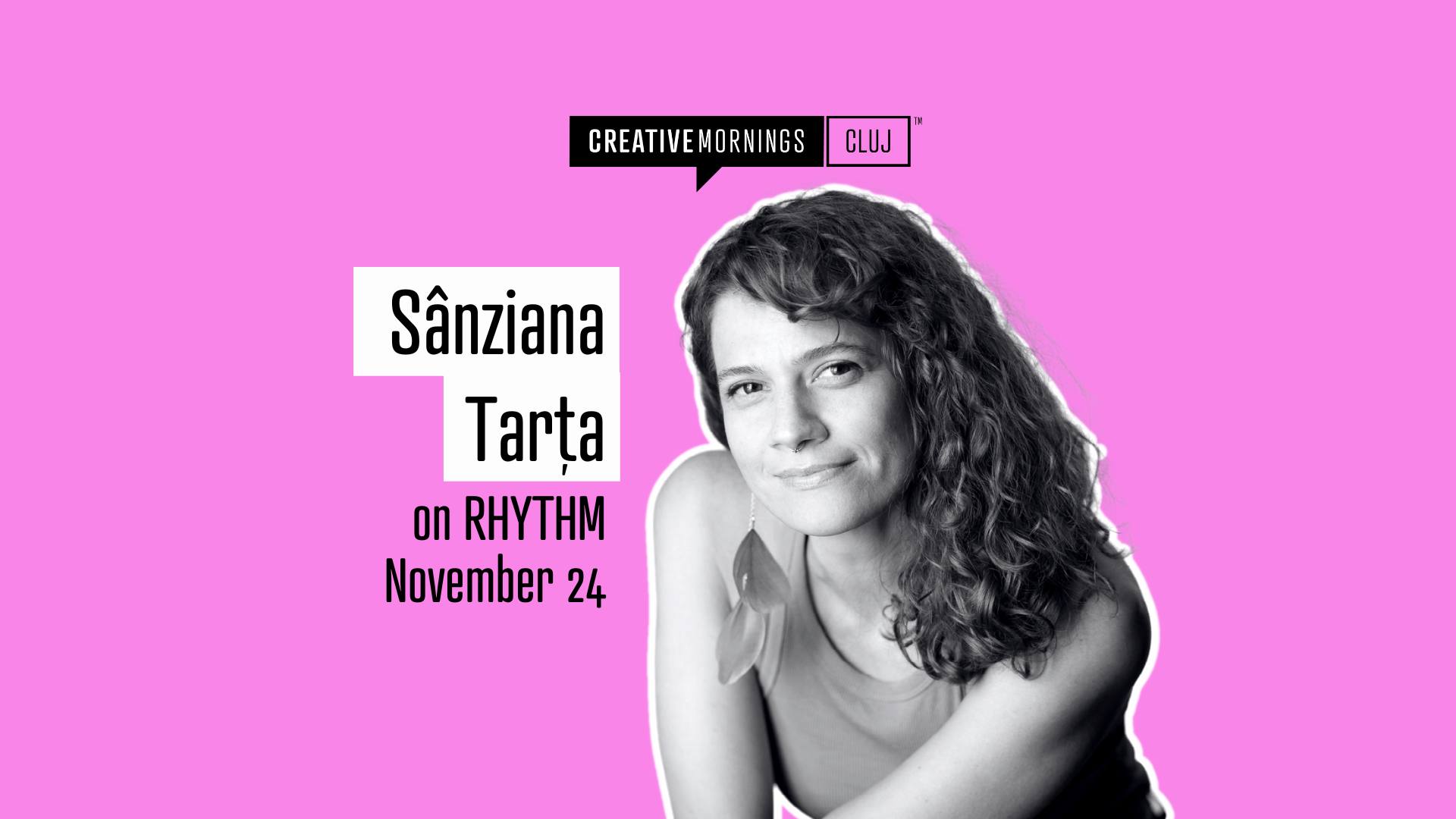 CreativeMornings Cluj on Rhythm with Sânziana Tarța
