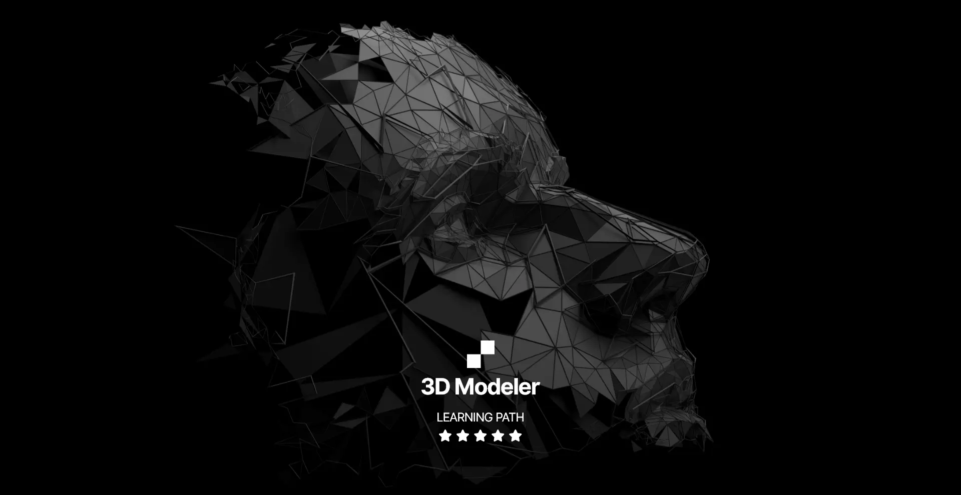 3D Modeler Learning Path